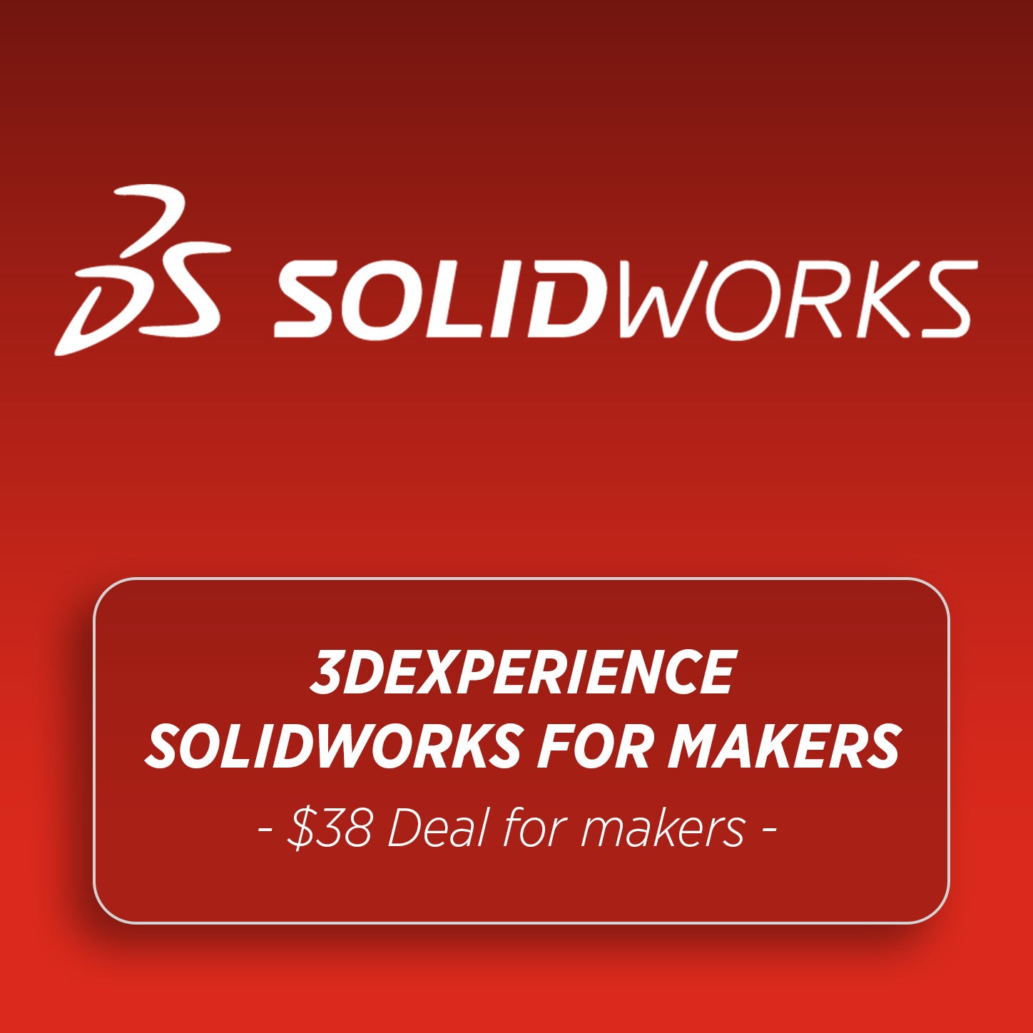 SOLIDWORKS for Makers