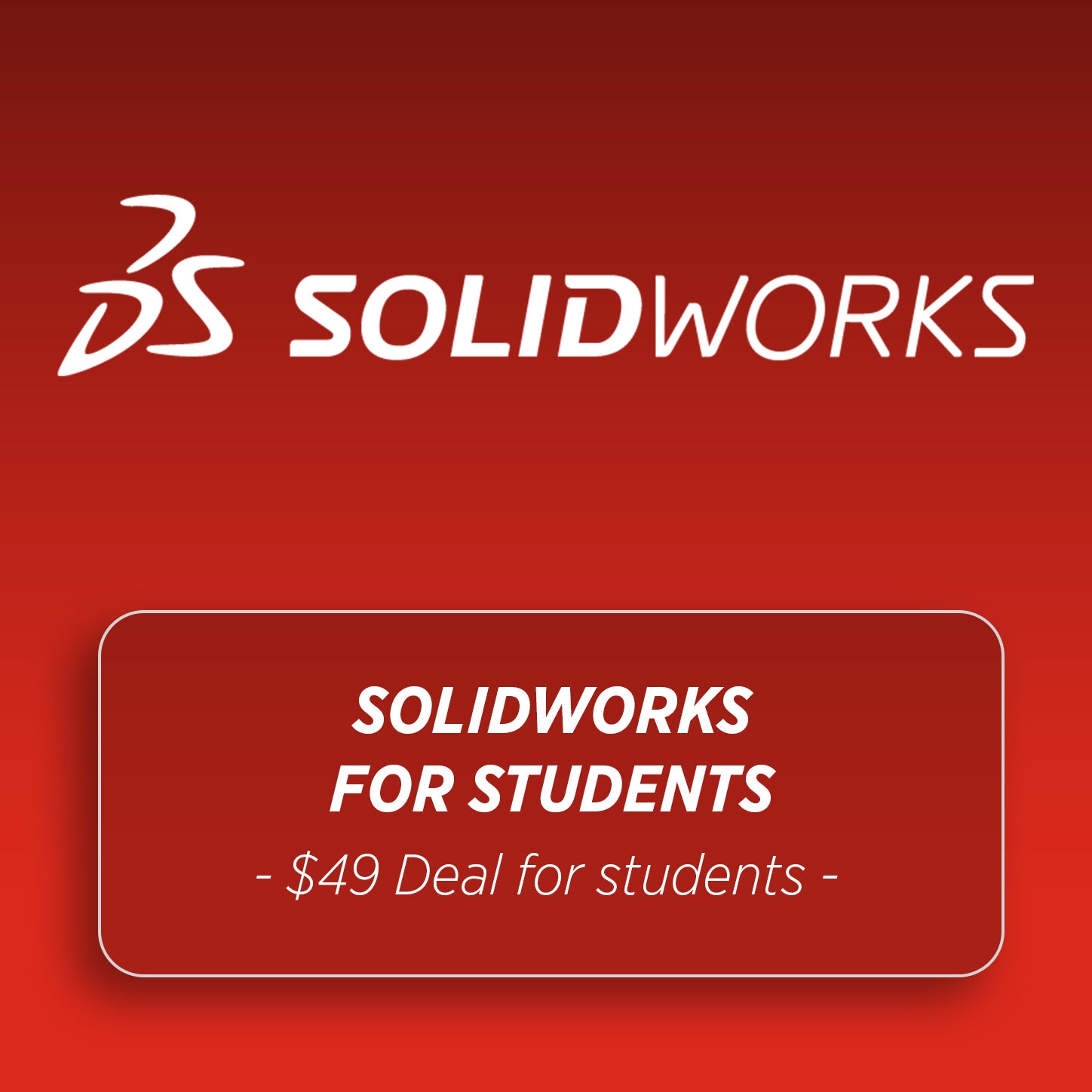 SOLIDWORKS for Students